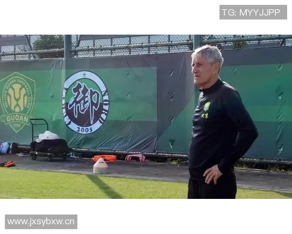 北京国安俱乐部与塞蒂恩解约谈判进展引发关注