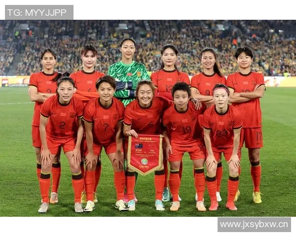 中国女足面临历史性挑战多次大比分失利彰显队伍困境