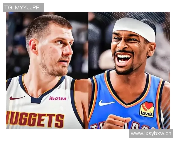 约基奇三节狂砍36分12板8助展现统治力球队再创佳绩