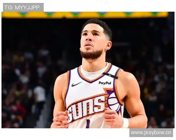 太阳主帅透露布克已恢复训练将持续评估其出战雷霆的可能性